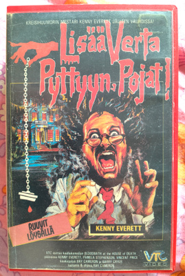"LISÄÄ VERTA PYTTYYN, POJAT!" (PO: KENNY EVERETT! Fix VHS!)