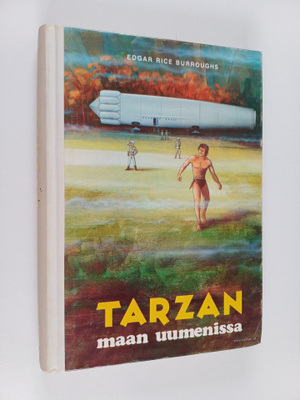 Edgar Rice Burroughs : Tarzan maan uumenissa