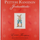 Emma Thompson : Petteri Kaniinin jouluseikkailu - pikkukuva 1