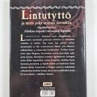 Velma Wallis : Lintutyttö ja mies joka seurasi aurinkoa :... - pikkukuva 2