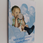 Kauko Kivinen : Kuusijalkainen : elämäkerta - pikkukuva 1