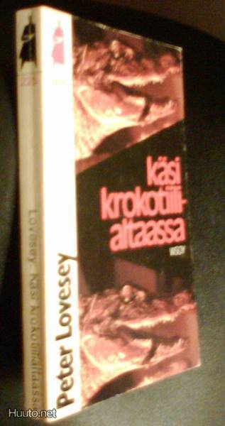 Peter Lovesey: Käsi krokotiilialtaassa (1.p.1978) Sis.pk:t