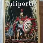Pressfield, Steven: Tuliportit (kovakantinen) - pikkukuva 1
