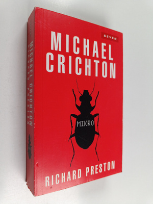 Michael Crichton : Mikro