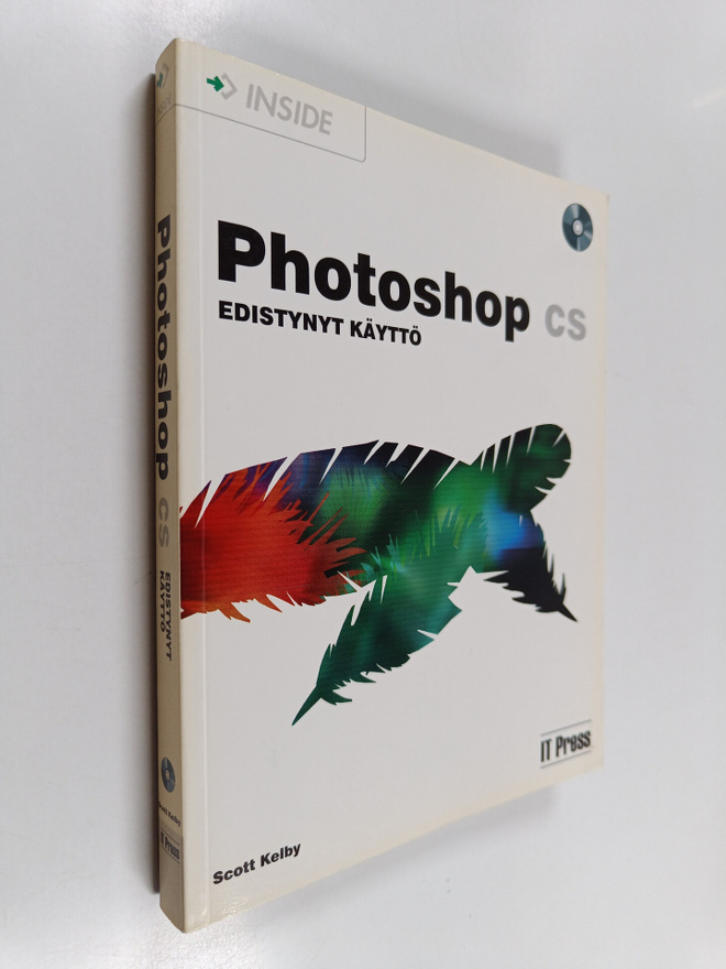 Scott Kelby : Photoshop CS : edistynyt käyttö