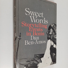 Dan Ben-Amos : Sweet words : storytelling events in Benin... - pikkukuva 1
