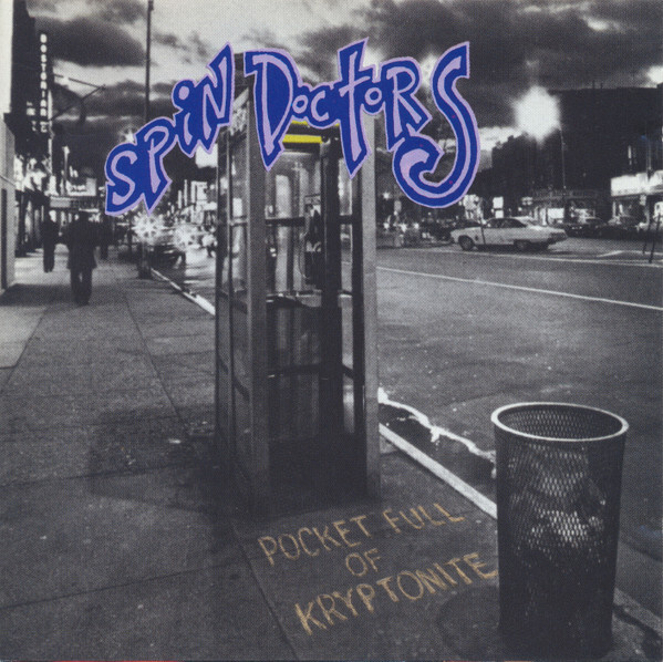 Spin Doctors – Pocket Full Of Kryptonite CD 3 Bonus Tracks