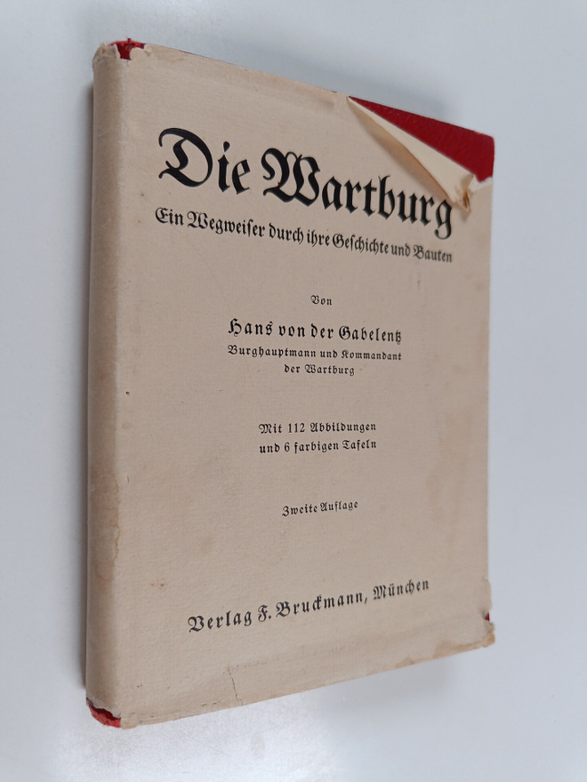 Hans von der Gabelentz : Die Wartburg : ein Wegweiser dur...