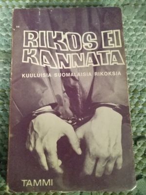 Mauri Sainio (toim.): Rikos ei kannata