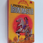 Patrick Tilley : Iron Master - pikkukuva 2