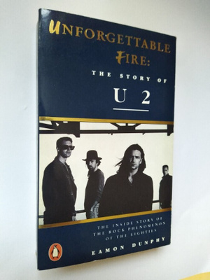 Unforgettable fire: The story of U2