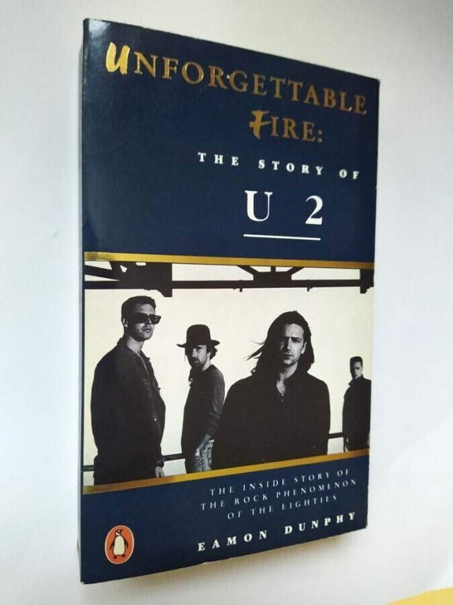 Unforgettable fire: The story of U2