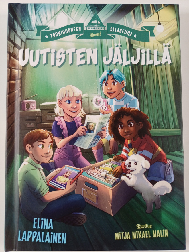Elina Lappalainen : Tornihuoneen salaseura : Uutisten jäl...