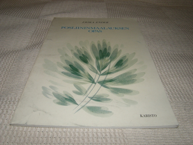 Erika Ender Posliinimaalauksen opas
