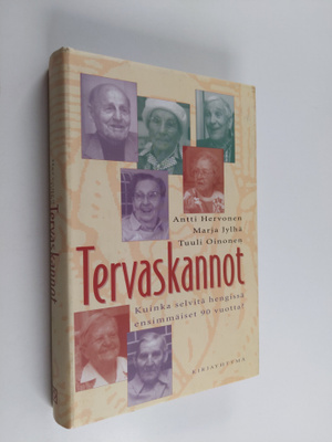 Antti ym. (toim.) Hervonen : Tervaskannot : kuinka selvit...