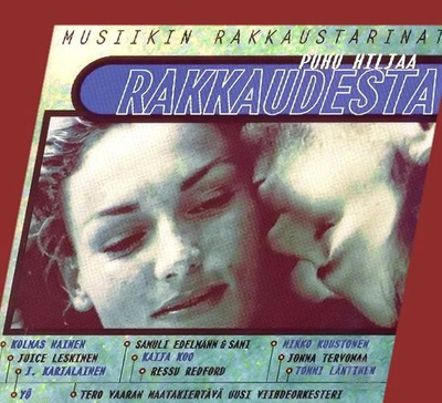 Puhu hiljaa rakkaudesta (Tupla-CD)