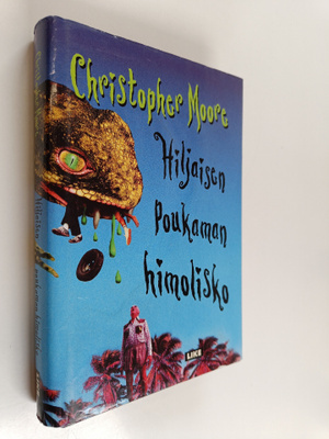 Christopher Moore : Hiljaisen poukaman himolisko