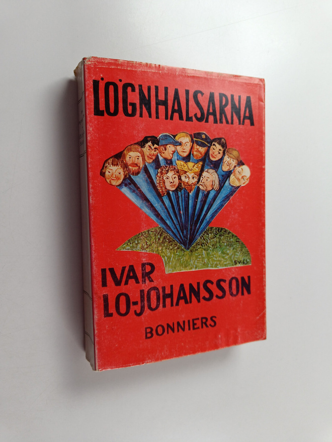 Ivar Lo-Johansson : Lögnhalsarna