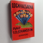 Ivar Lo-Johansson : Lögnhalsarna - pikkukuva 1