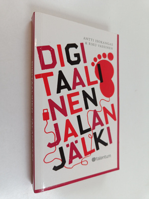 Antti Isokangas : Digitaalinen jalanjälki
