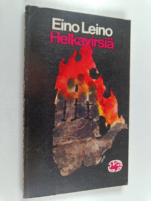Eino Leino : Helkavirsiä