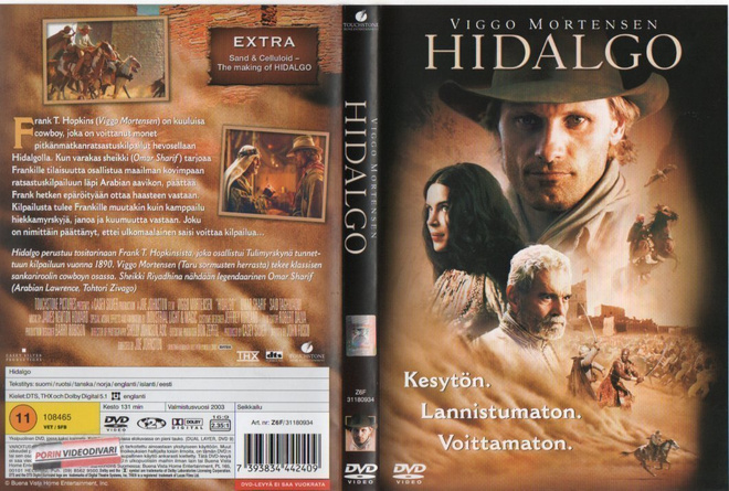 Hidalgo	(21 566)	k	-FI-	suomik.	DVD		viggo mortensen	2003