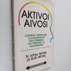Arthur Winter : Aktivoi aivosi : uusimmat menetelmät aivo... - pikkukuva 1