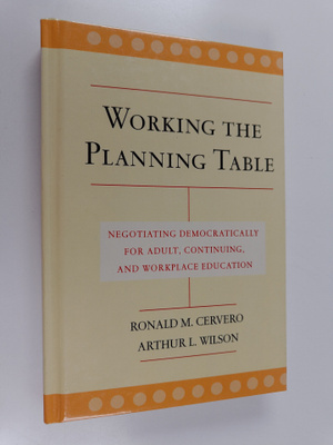 Ronald M. Cervero : Working the planning table : negotiat...