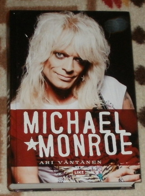 MICHAEL MONROE # Ari Väntänen # KIRJA kovakansi