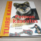 Tuire Kaimio Pennun kasvatus - Pennusta kunnon koiraksi - pikkukuva 1
