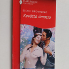 Dixie Browning : Kevättä ilmassa - pikkukuva 1