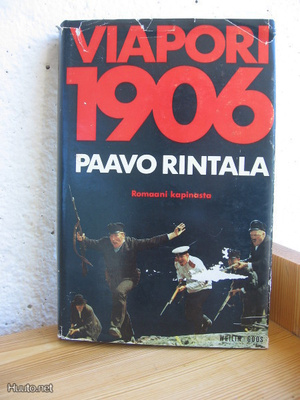 Paavo Rintala: Viapori 1906, W&G -71. 2p. 347s.