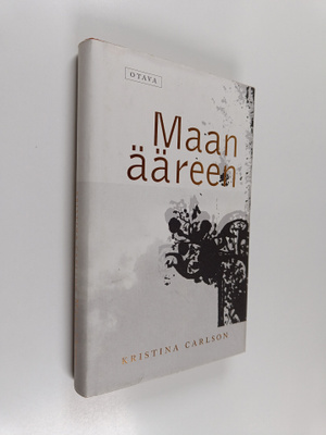 Kristina Carlson : Maan ääreen