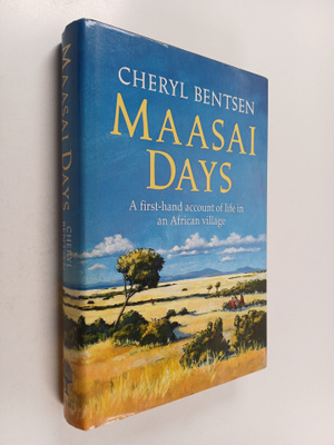 Cheryl Bentsen : Maasai days