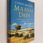 Cheryl Bentsen : Maasai days - pikkukuva 1