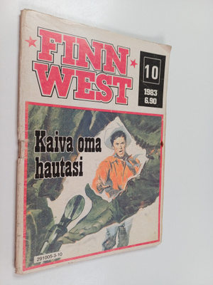 Finnwest 10/1983 : Kaiva oma hautasi