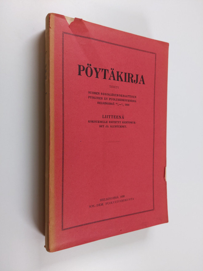Pöytäkirja tehty Suomen sosialidemokraattisen puolueen XV...