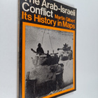 Martin Gilbert : The Arab-Israeli conflict : its history ... - pikkukuva 1