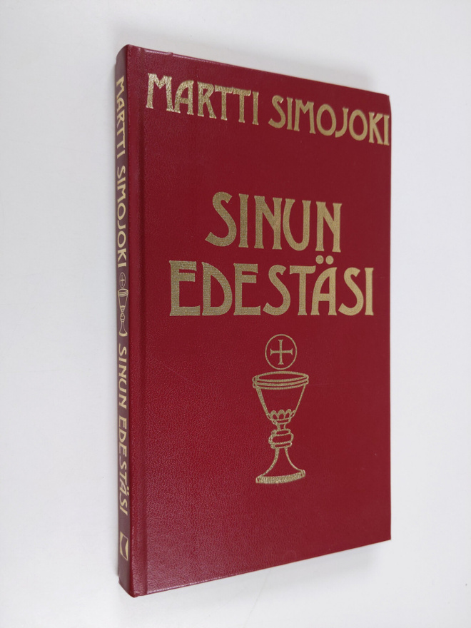 Martti Simojoki : Sinun edestäsi : Herran ehtoollinen lut...