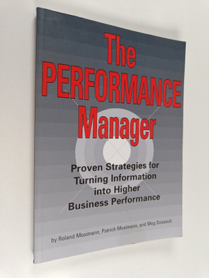 Roland Mosimann : The performance manager : proven strate...