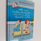 Christine Nöstlinger : Als mein Vater die Mutter der Anna... - pikkukuva 1