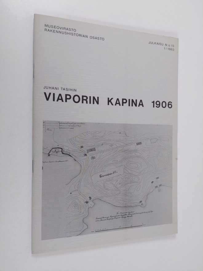 Juhani Tasihin : Viaporin kapina 1906