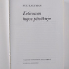 Bel Kaufman : Kotirouvan hupsu päiväkirja - pikkukuva 3