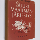 Oiva Ketonen : Suuri maailmanjärjestys - pikkukuva 1