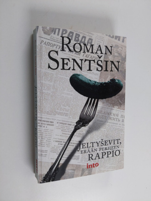 Roman Sentsin : Jeltysevit, erään perheen rappio