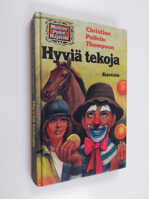 Christine Pullein-Thompson : Hyviä tekoja