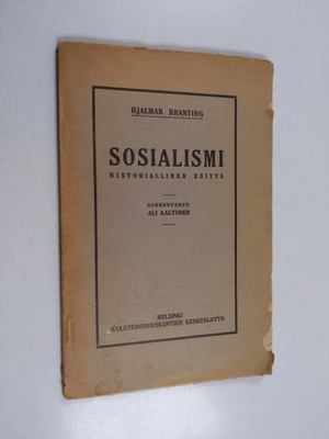 Hjalmar Branting : Sosialismi : historiallinen esitys (lu...