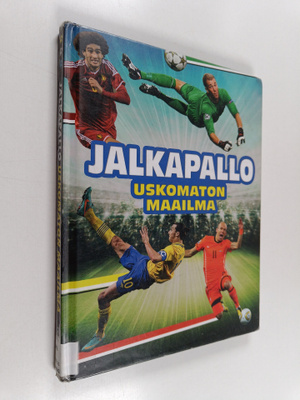 Simon Mugford : Jalkapallo : uskomaton maailma