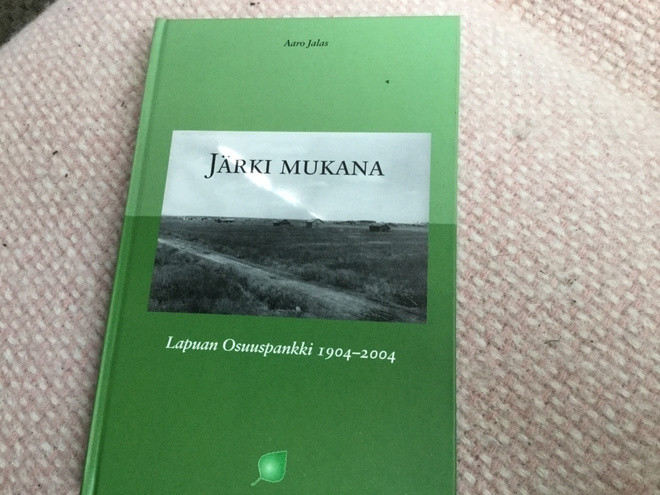 Lapuan osuuspankki 1904-2004,  Järki mukana.