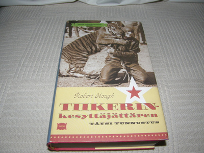 Robert Hough Tiikerinkesyttäjättären täysi tunnustus -sid